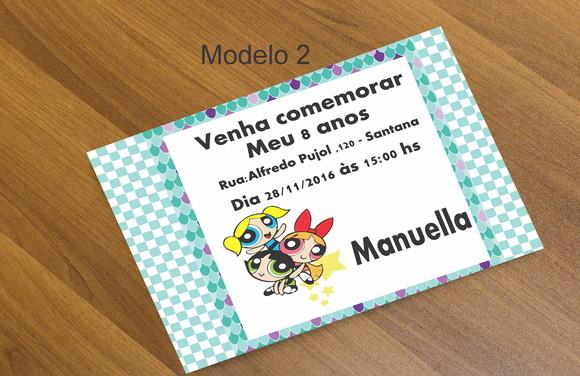 Convite 16x11-menina Super Poderosas