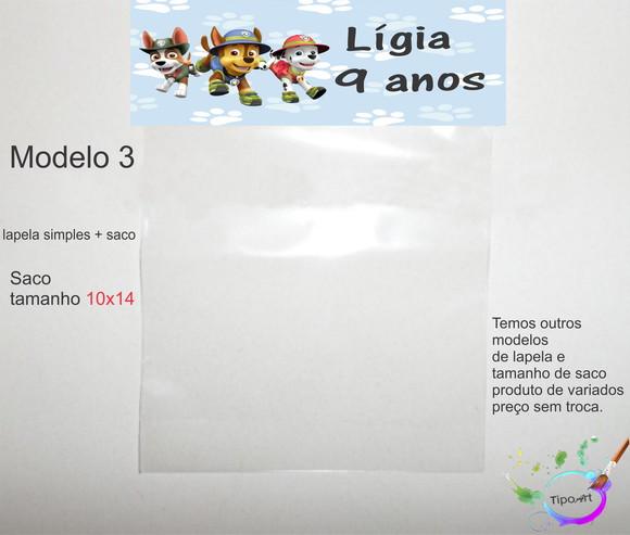 Lapela(simples) e Saco 10x14-patrulha Canina