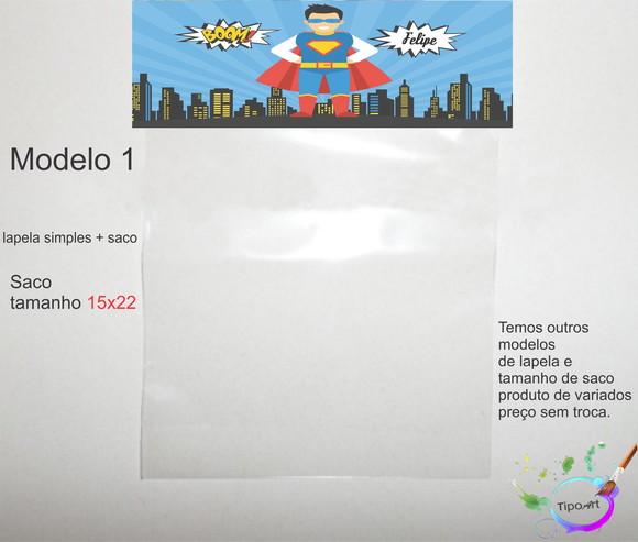 Lapela(simples) e Saco 15x22-super Heroi