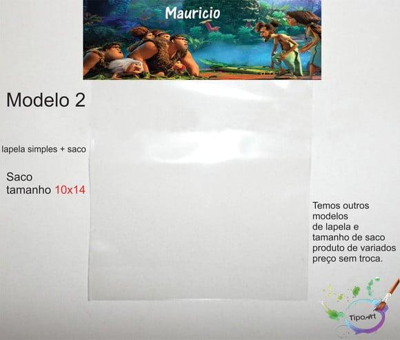 Lapela(simples) e Saco 10x14-os Croods