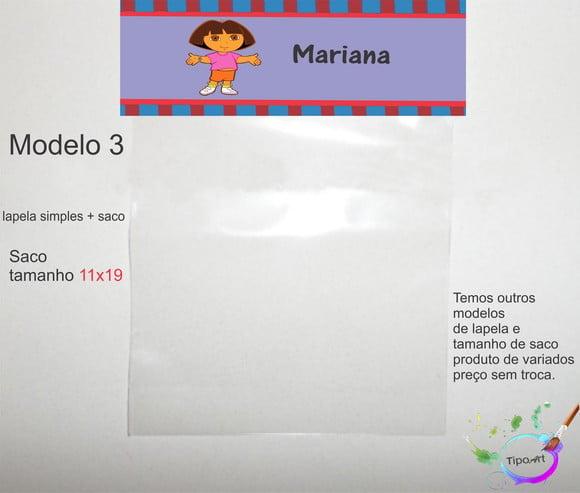 Lapela(simples) e Saco 11x19-dora Aventureira