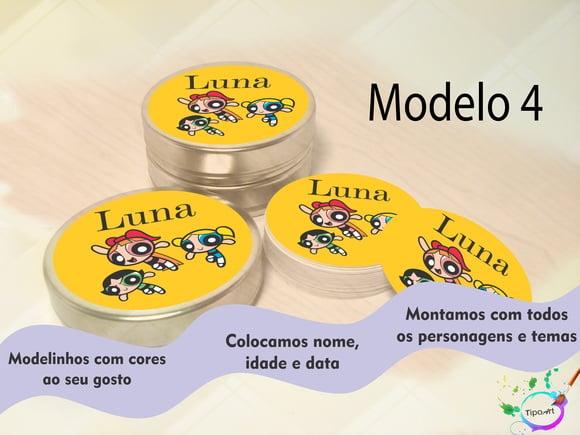 Latinhas-menina Super Poderosa