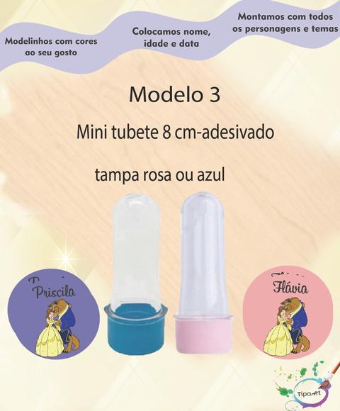 Mini Tubete -bela e a Ferra
