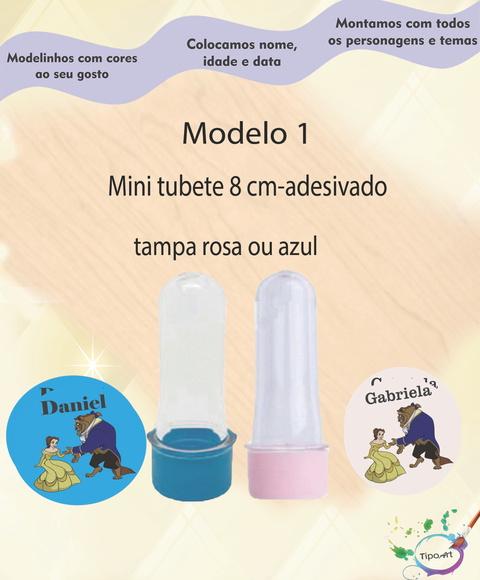 Mini Tubete -bela e a Ferra