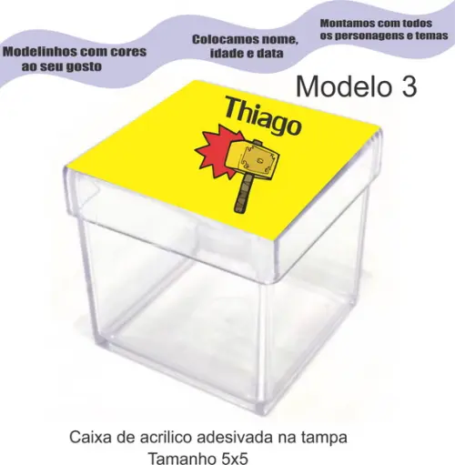 Caixa de Acrílico-thor