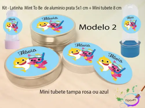Kit Latinhas e Mini Tubetes -baby Shark