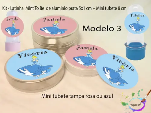 Kit Latinhas e Mini Tubetes -cinderela