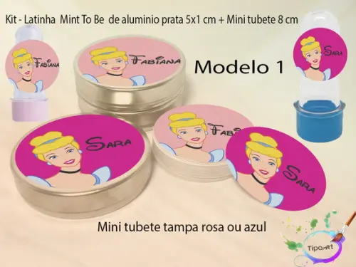 Kit Latinhas e Mini Tubetes -cinderela
