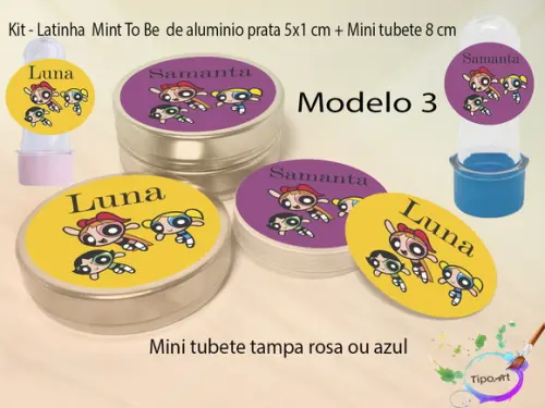 Kit Latinhas e Mini Tubetes -meninas Poderosas