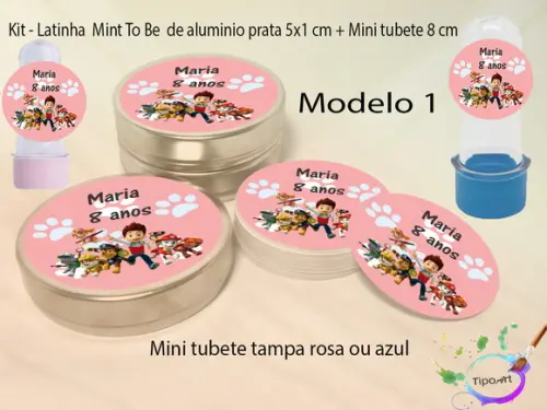 Kit Latinhas e Mini Tubetes -patrulha Canina