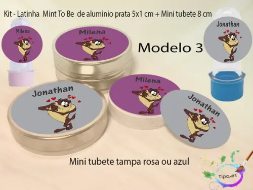 Kit Latinhas e Mini Tubetes -taz Mania