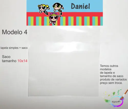 Lapela(simples) e Saco 10x14-menina Super Poderosas