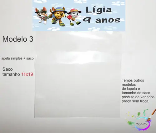 Lapela(simples) e Saco 11x19- Patrulha Canina