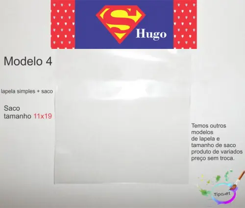 Lapela(simples) e Saco 11x19-super Homem