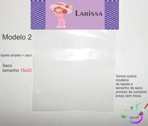 Lapela(simples) e Saco 15x22-moranguinho