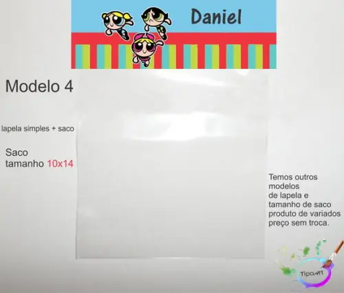 Lapela(simples) e Saco 10x14-menina Super Poderosas