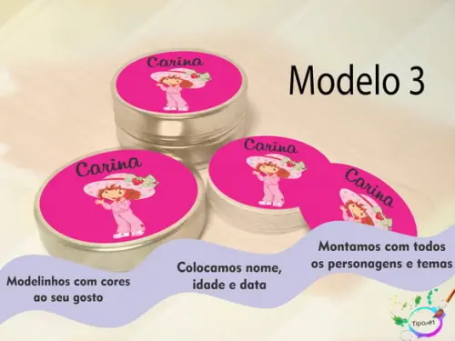 Latinhas -moranguinho