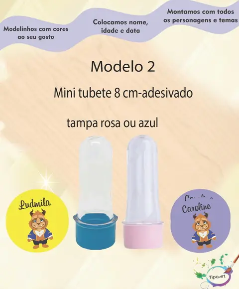 Mini Tubete -bela e a Ferra