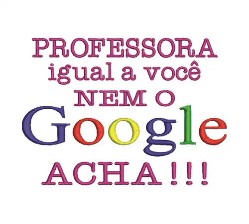 Matriz de Bordado Professora Igual a você