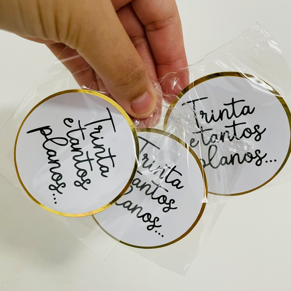 Kit 3 Plaquinhas Trinta e Tantos Planos