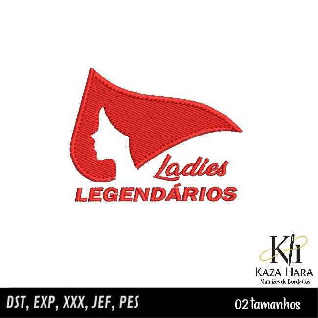 Matriz Bordado Ladies Legendários Bandeira