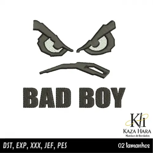 Matriz Bordado Bad Boy