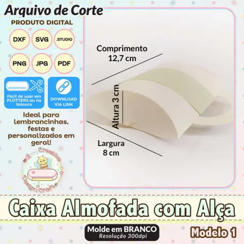 Arquivo de Corte Silhouette Caixa Almofada com Alça Modelo 1