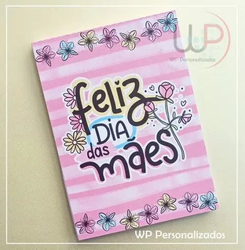 Bloco de Anotações - Dia das Mães
