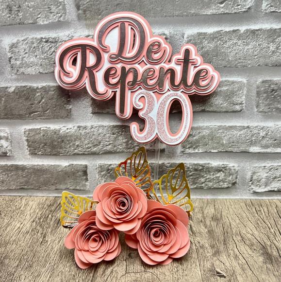 Topo de Bolo de Repente 30