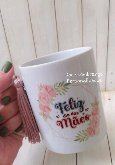 Caneca Personaliza Dia das Mães Presente Personalizado