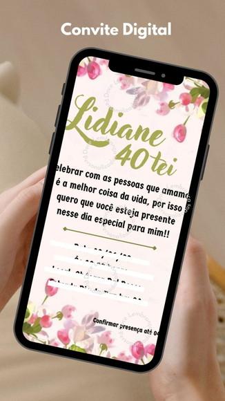 Convite Digital Personalizado 40 Anos Floral