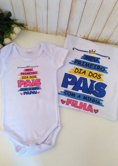 Kit Camiseta + Body Pai e Filha/dia dos Pais