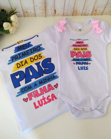 Kit Camiseta + Body Menina Decorado Dia dos Pais