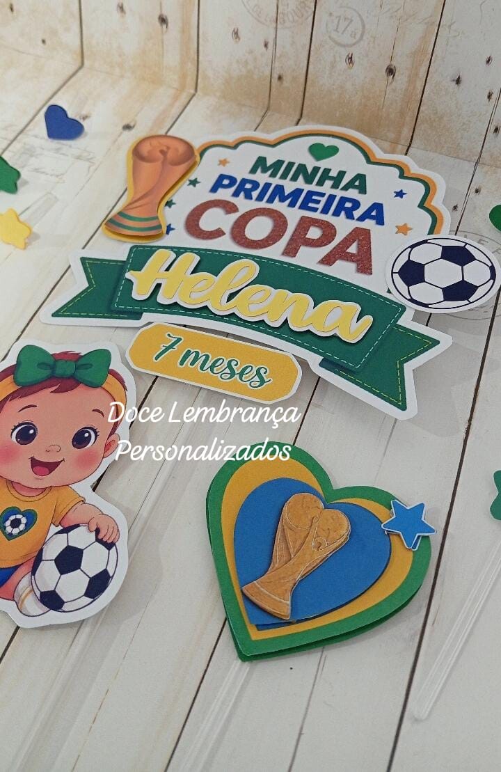 Topper de Bolo 3d Minha Primeira Copa do Mundo Brasil mesversario