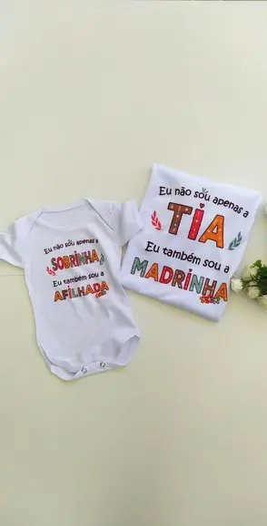 Kit Camiseta e Body Tia e Sobrinha/ Madrinha e Afilhada