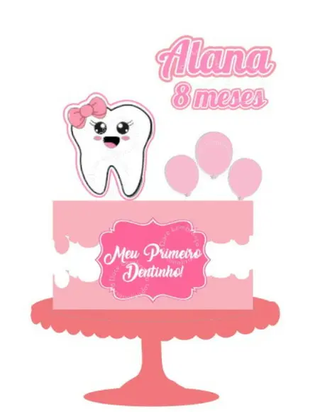 Topper de Bolo Meu Primeiro Dentinho Mesversário Bebê Menina