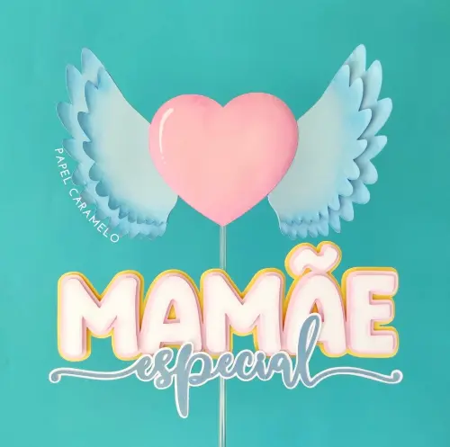 Arquivo de Corte Topo de Bolo - Mamãe Especial