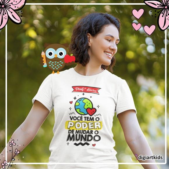Camisa Dia dos Professores Poder de Mudar o Mundo