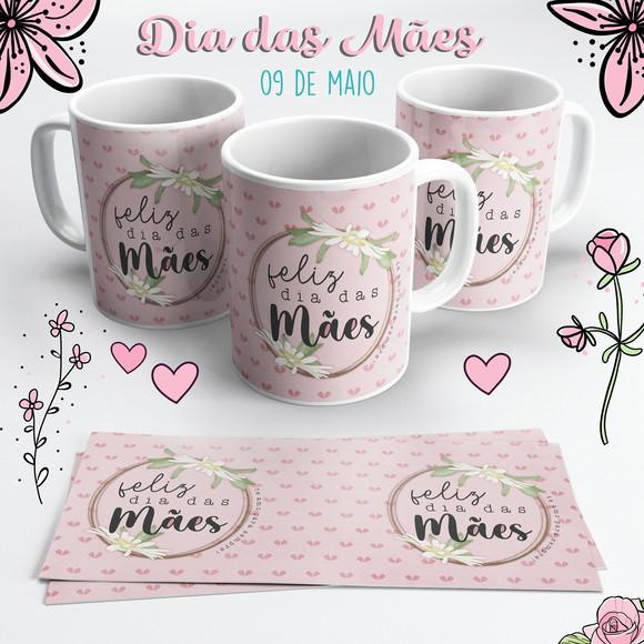 Caneca Dia das Mães - Feliz Dia das Mães Rosa