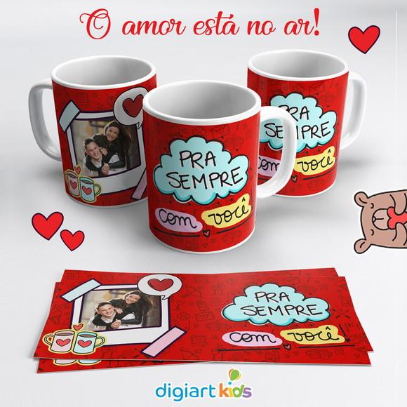 Caneca Dia dos Namorados com Foto Pra Sempre com Você