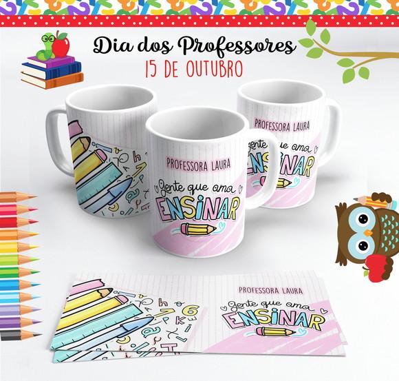 Caneca Dia dos Professores Gente Que Ama Ensinar