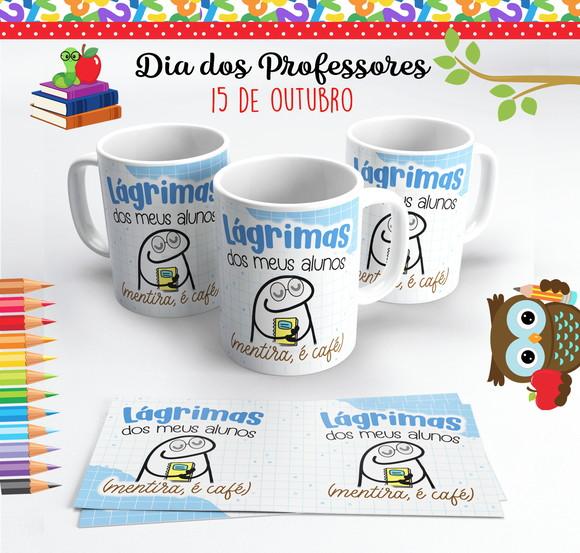 Caneca Dia dos Professores Flork Lágrimas dos Meus Alunos