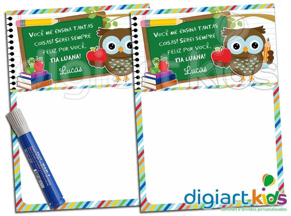 Quadro com Imã e Caneta Dia dos Professores