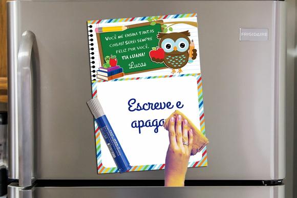 Quadro com Imã e Caneta Dia dos Professores
