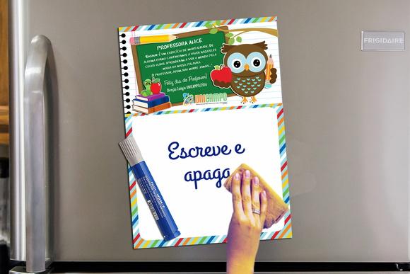 Quadro com Imã e Caneta Dia dos Professores