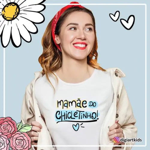 Camisa Mãe e Filho - Dia das Mães - Chicletinho da Mamãe