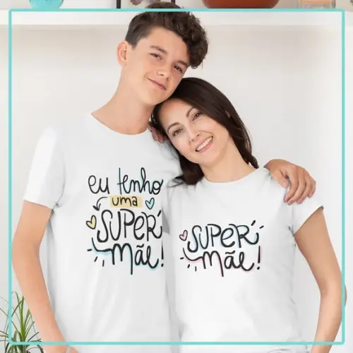 Camisa Mãe e Filho - Dia das Mães - Super Mãe