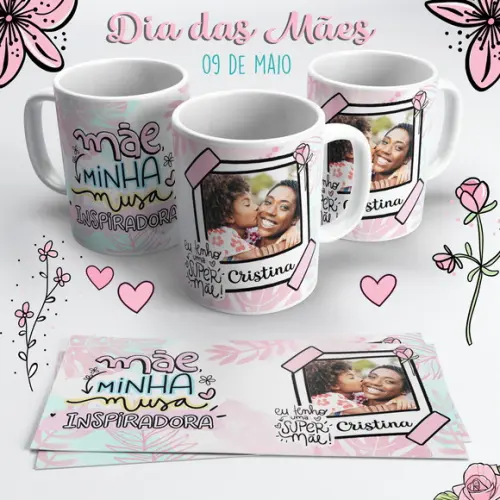 Caneca Dia das Mães - Minha Musa Inspiradora - Com Foto