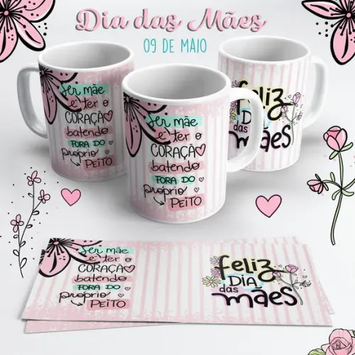 Caneca Dia das Mães - Ser Mãe