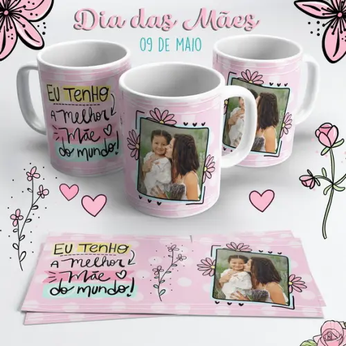 Caneca Dia das Mães com Foto - Eu Tenho a Melhor Mãe